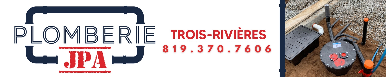 Plomberie JPA - Plombier Trois-Rivières