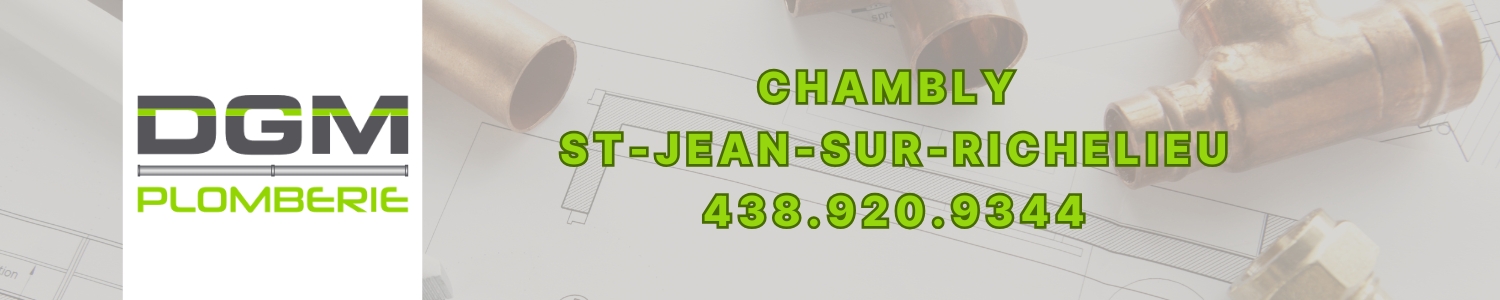 DGM Plomberie - Plombier, Débouchage Chambly