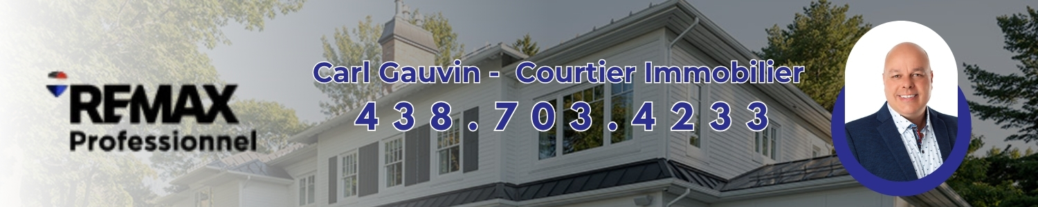 Carl Gauvin Courtier immobilier RE/MAX - Agent Immobilier Bromont