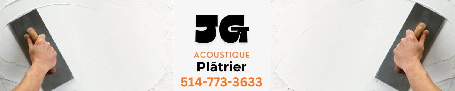 JG Acoustique - Plâtrier, Tireur de joints, Poseur de gypse