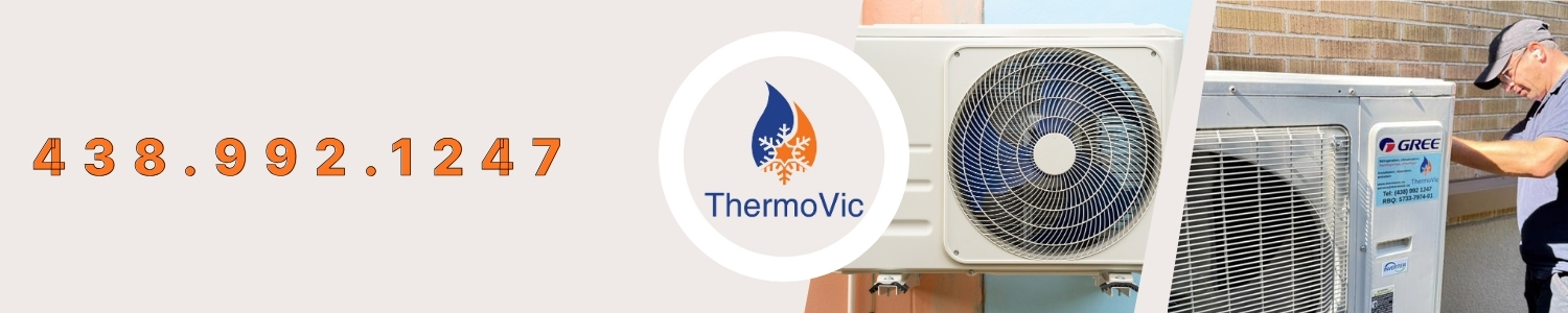 Thermovic - Climatisation, Chauffage, Thermopompe Laval-Ouest