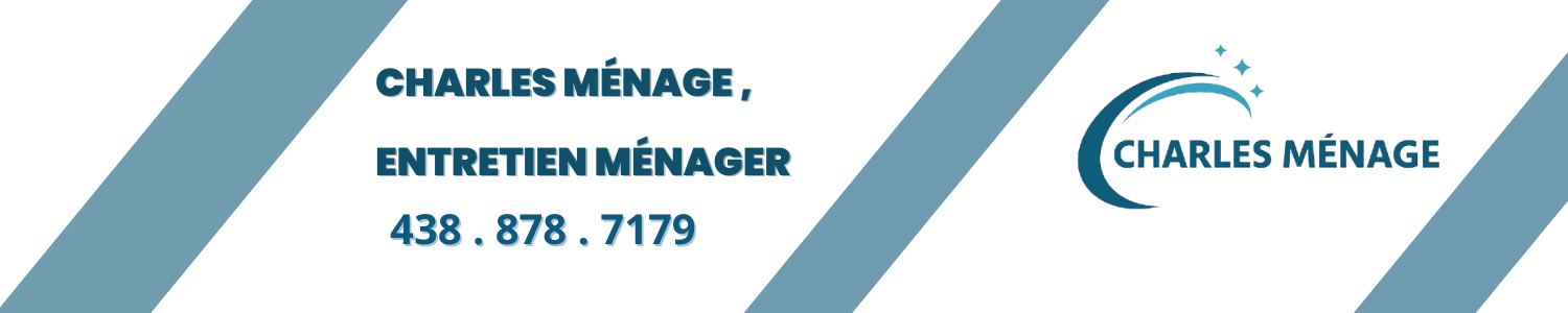 Charles Ménage - Entretien ménager commercial Ahuntsic