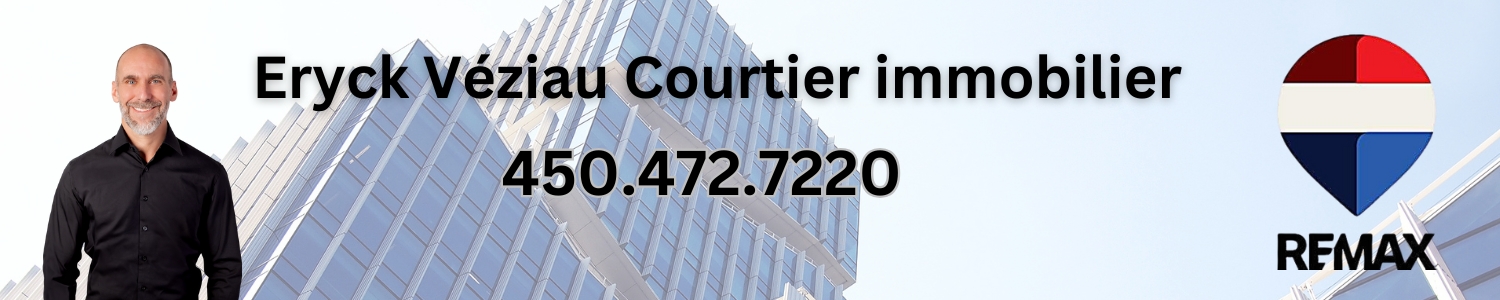 Eryck Véziau Courtier immobilier RE/MAX Crystal Sainte-Dorothée