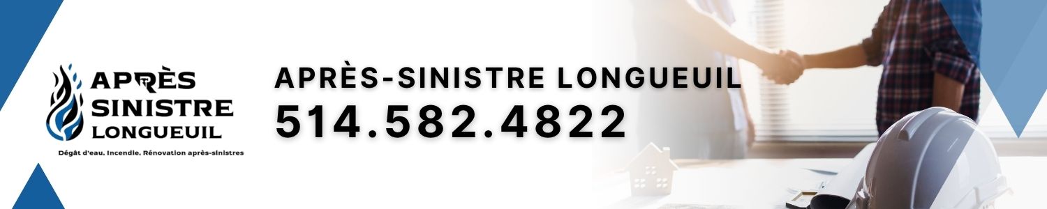 Après-sinistre Longueuil - Dégât d'eau, Incendie, Rénovation après-sinistre