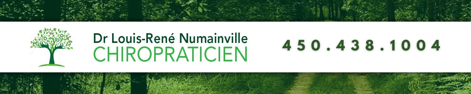 Clinique Chiropratique Dr Louis-René Numainville - Chiropraticien Saint-Jérôme