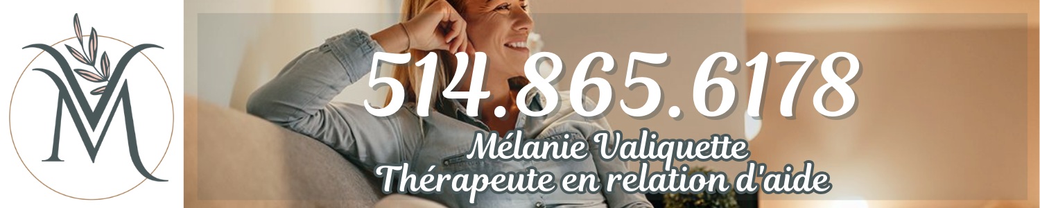 Mélanie Valiquette Thérapeute -  thérapie a distance, thérapie de couple La Prairie